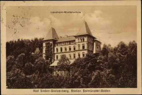 Ak Bad Soden Salmünster in Hessen, Stolzenberg, Landheim Musterschule