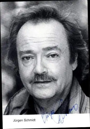 Ak Schauspieler Jürgen Schmidt, Portrait, Autogramm