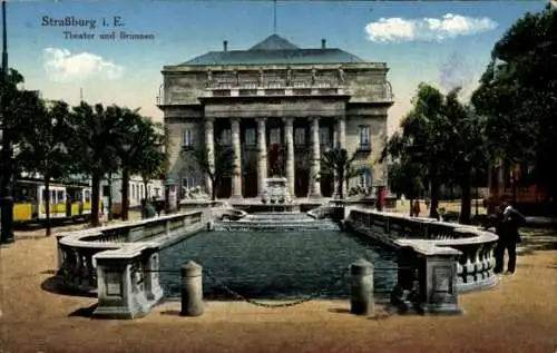 Ak Strasbourg Straßburg Elsass Bas Rhin, Theater, Brunnen, Straßenbahn