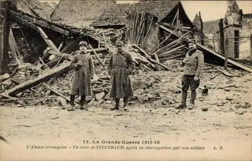 Ak Steinbach Elsass Haut Rhin, Kriegszerstörungen, Soldaten, Guerre 1914 1915