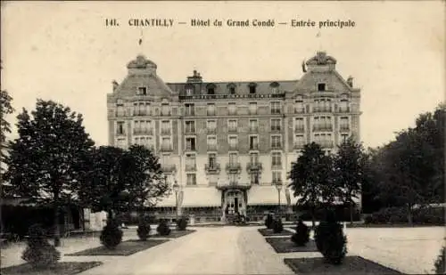 Ak Chantilly Oise, Hotel du Grand Conde, Haupteingang