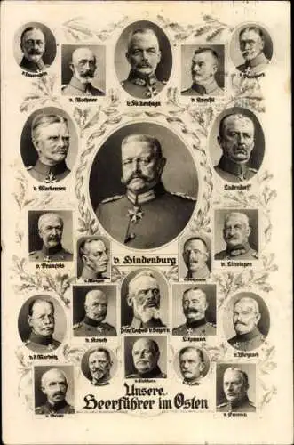 Ak Heerführer im Osten, v. Hindenburg, v. Falkenhayn, Ludendorff, v. Mackensen, Prinz Leopold