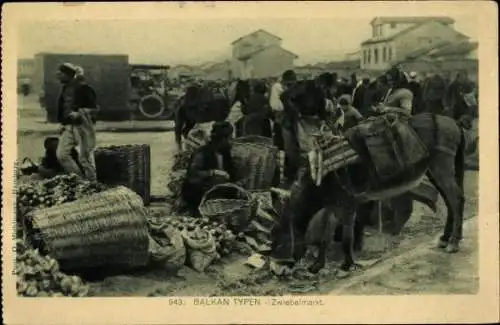 Ak Balkan Typen, Serbien?, Zwiebelmarkt, Esel, Händler