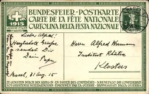 Ganzsachen Ak Schweiz, Bundesfeier 1915, Wir wollen sein ein einzig Volk