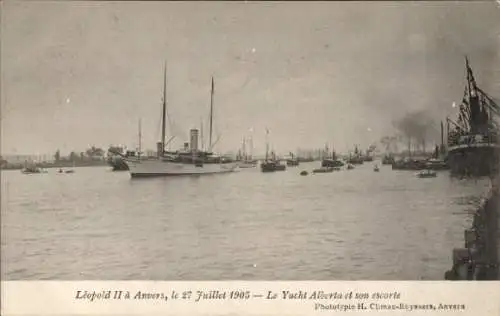 Ak Anvers Antwerpen Flandern, Leopold II a Anvers, 27. Juli 1905, Yacht Alberta, Eskorte