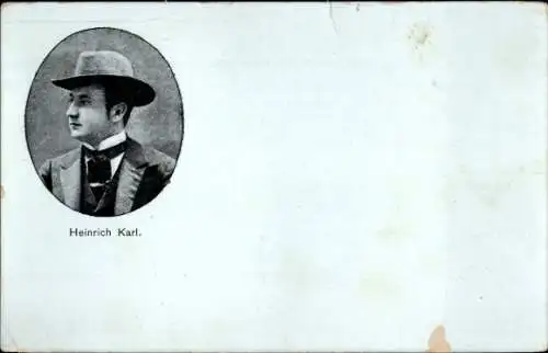 Ak Schauspieler Heinrich Karl, Portrait