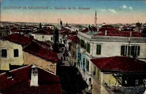 Ak Saloniki Griechenland, Quartier de St. Athanas