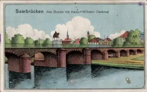 Künstler Ak Saarbrücken im Saarland, Alte Brücke mit Kaiser Wilhelm Denkmal