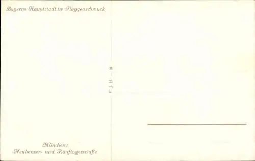 Künstler Ak München Bayern, Neuhauser- u. Kaufingerstraße, Flaggen, Frauenkirche, Straßenbahn