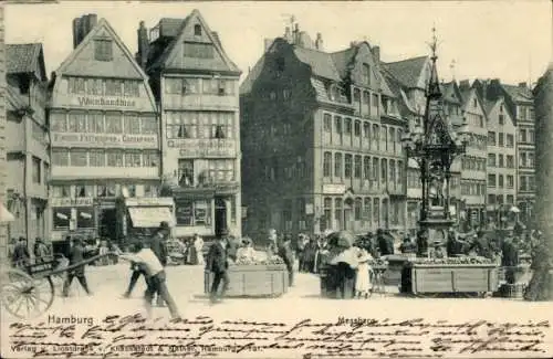 Ak Hamburg Altstadt, Messberg, Gastwirtschaft, Färberei, Geschäftshäuser, Marktstände