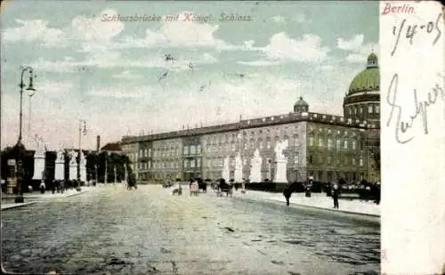 Ak Berlin, Schlossbrücke mit Königlichem Schloss