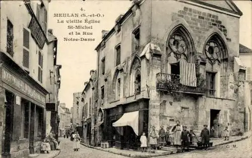 Ak Meulan en Yvelines, La vieille Eglise Saint Michel et la Rue Notre Dame