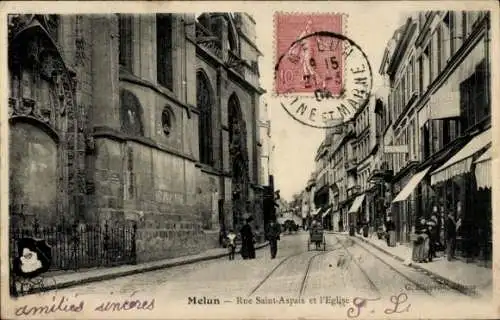 Ak Melun Seine et Marne, Rue Saint Aspais et l'Eglise