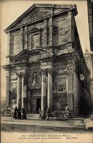 Ak Martigues Bouches du Rhône, Facade de l'Eglise de la Madeleine