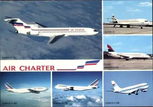 Ak Französische Passagierflugzeuge, Air Charter, Air France, Airbus A 300, Boeing 737, Super 10