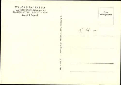 Ak Dampfschiff MS Santa Isabel, HSDG, Hamburg Süd