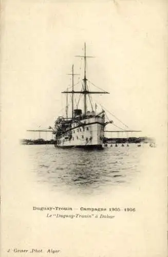 Ak Französisches Kriegsschiff, Duguay-Trouin, Campagne 1905-1906