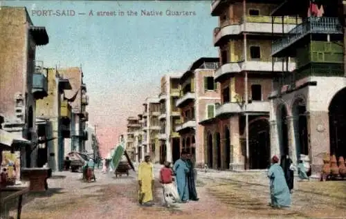 Ak Port Said Ägypten, A street in the Native Quarters