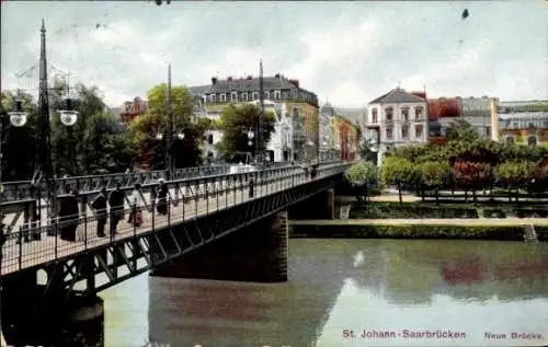 Ak St. Johann Saarbrücken im Saarland, Saar mit neuer Brücke