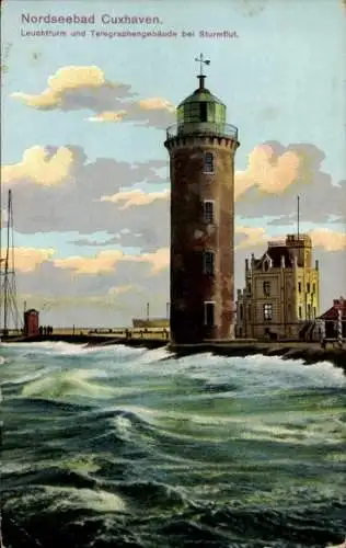 Ak Cuxhaven in Niedersachsen, Leuchtturm und Telegraphengebäude bei Sturmflut