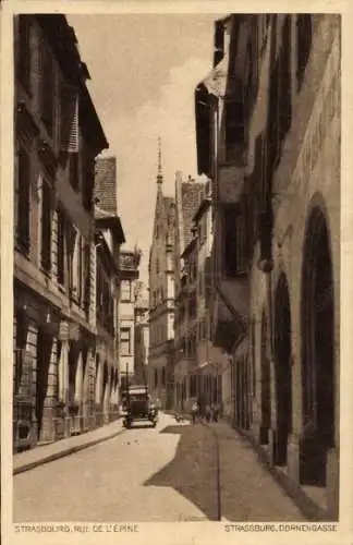 Ak Strasbourg Straßburg Elsass Bas Rhin, Rue de l'Epine, Blick in die Dornengasse