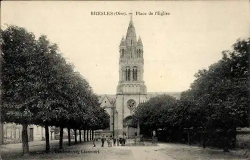 Ak Bresles Oise, Kirche, Place de l'Eglise