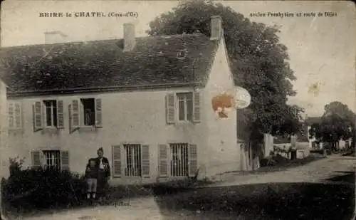 Ak Beire le Châtel Côte-d'Or, Ancien Presbytere et route de Dijon