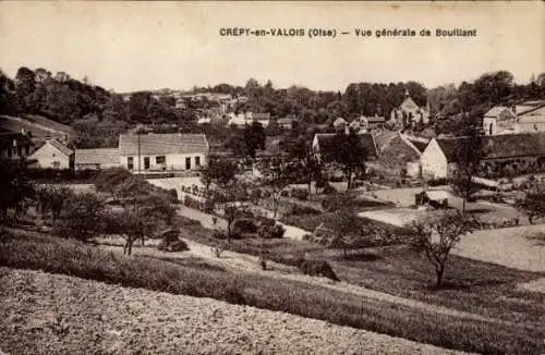 Ak Crépy en Valois Oise, Vue generale de Bouillant