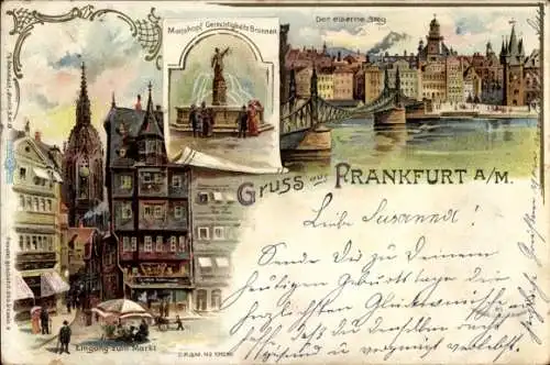 Litho Frankfurt am Main, Eingang zum Markt, Gerechtigkeitsbrunnen, Eiserner Steg