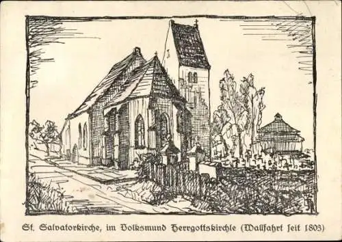 Ak Höchstädt an der Donau Schwaben, St. Salvatorkirche, Herrgottskirchle, Wallfahrt seit 1803