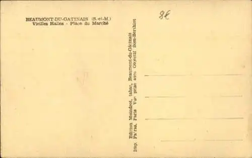Ak Beaumont du Gâtinais Seine et Marne, Vieilles Halles, Place du Marche