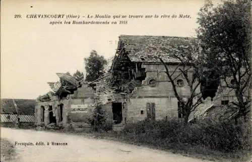 Ak Chevincourt Oise, Le Moulin qui se trouve sur la rive de Matz, apres le Bombardements en 1918