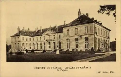 Ak Chaalis Oise, Abbaye, Institut de France, Facade