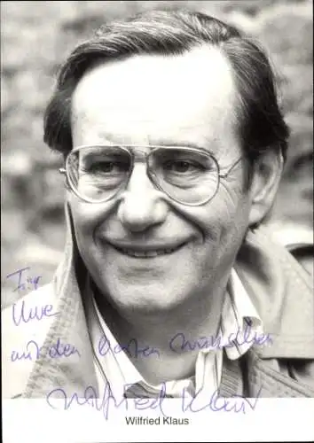 Ak Schauspieler Wilfried Klaus, Portrait, Autogramm