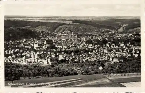 Ak Schwäbisch Gmünd in Württemberg, Fliegeraufnahme