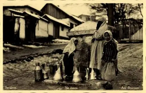 Ak Sarajevo Bosnien Herzegowina, Am Brunnen