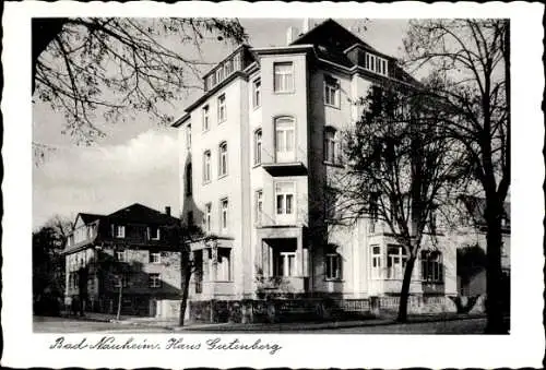 Ak Bad Nauheim im Wetteraukreis Hessen, Straßenansicht Haus Gutenberg