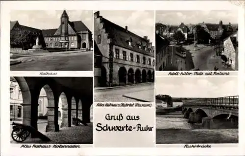 Ak Schwerte Ruhr, Rathaus, Postamt, Ruhrbrücke, Kolonnaden 