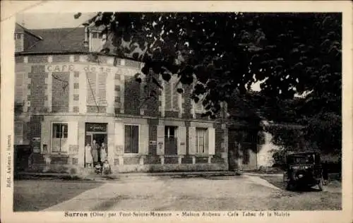 Ak Sarron Oise, Maison Aubeau, Café Tabac de la Mairie