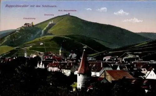 Ak Ribeauvillé Rappoltsweiler Elsass Haut Rhin, Gesamtansicht, Schlösser, Ulrichsburg, Giersberg