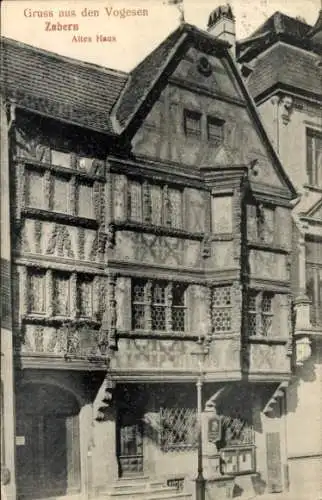 Ak Saverne Zabern Elsass Bas Rhin, Altes Haus