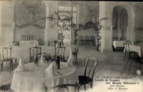 Ak Hyères Var, Le Mont des Oiseaux, Societe de Secours aux Blesses Militaires, Speisesaal