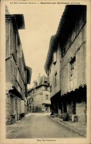 Ak Beaulieu sur Dordogne Corrèze, Rue Ste Catherine