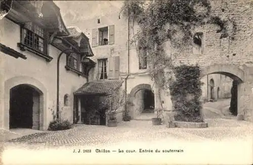 Ak Chillon Montreux Kanton Waadt, Schloss, La Cour, Eingang zur U-Bahn