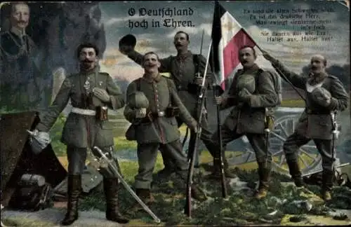 Ak O Deutschland hoch in Ehren, Soldaten, Kaiser Wilhelm II.