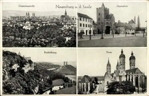 Ak Naumburg an der Saale, Marientor, Dom, Rudelsburg, Gesamtansicht