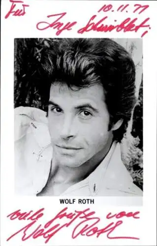 Ak Schauspieler Wolf Roth, Portrait, Autogramm