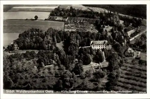 Ak Gera in Thüringen, Fliegeraufnahme, Waldkrankenhaus, Abteilung Ernsee