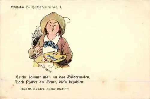Künstler Ak Busch, W., Leicht kommt man an das Bildermalen..., Maler Klecksel