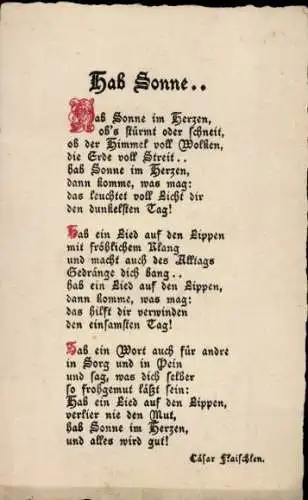 Ak Gedicht von C. Flaischlen, Hab Sonne im Herzen, ob's stürmt oder schneit